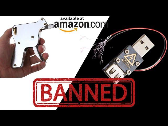 7 BANNED GADGETS You Can Still Buy on Amazon