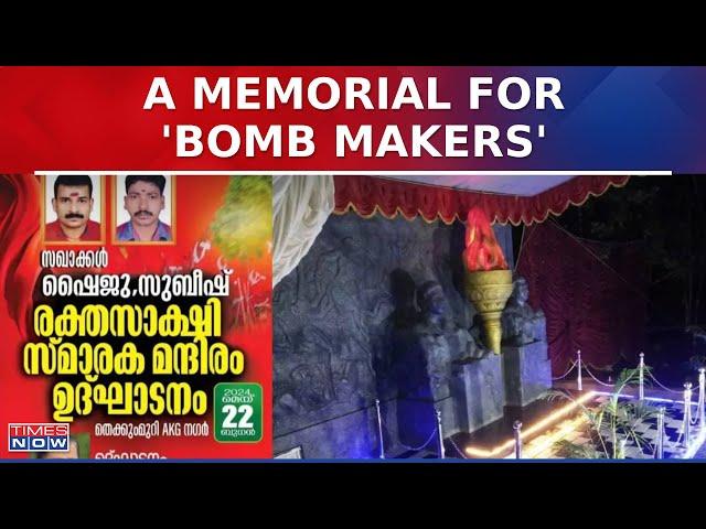 CPIM Kannur Head To Inaugurate Memorial For Crude Bomb-Making Accused, Calls Them 'Martyrs'