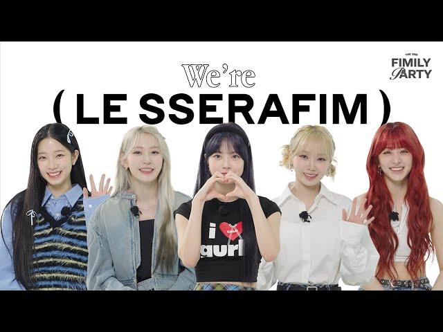 [#The_2nd_FIMILY_Party] 2024 We’re LE SSERAFIM