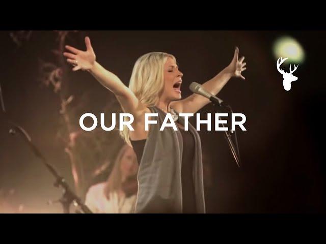 Our Father (LIVE) - Bethel Music & Jenn Johnson | For the Sake of the World