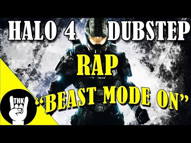 HALO 4 DUBSTEP RAP | TEAMHEADKICK "Beast Mode On"