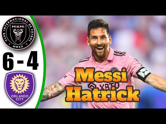 Messi BACK  Inter Miami vs Orlando City 6-4 - All Goals & Highlights - 2024