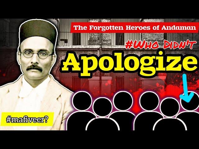 The forgotten heroes of Andaman who didn't APOLOGIZE || #savarkar #history