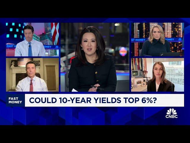 'Fast Money' traders talk impact of 10-year yields topping 6%