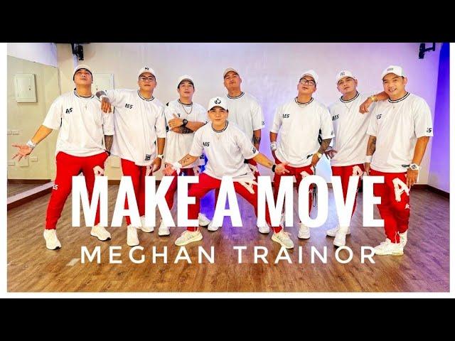 MAKE A MOVE | MEGHAN TRAINOR | ZUMBA FITNESS | AE5 | ZIN CHRISTIAN CLEMENTE