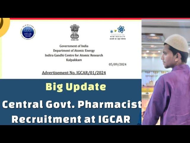 Central Govt Pharmacist job in Tamil Nadu|IGCAR Department of Atomic Energy| #sernthupadikalam