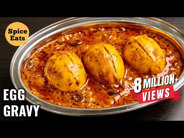 RESTAURANT STYLE EGG GRAVY | RESTAURANT STYLE EGG MASALA | EGG CURRY BY SPICE EATS