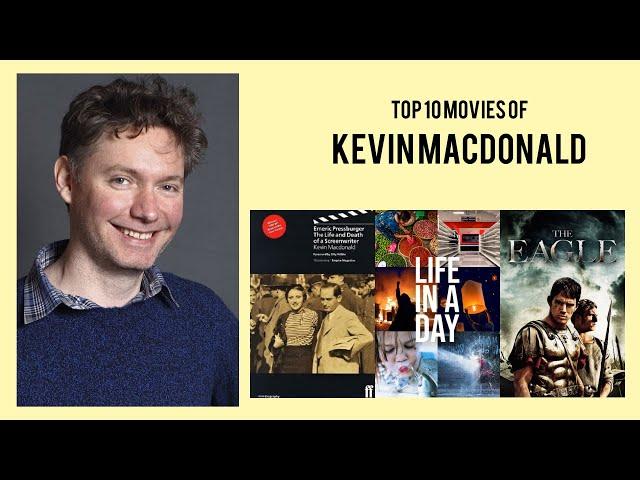 Kevin Macdonald |  Top Movies by Kevin Macdonald| Movies Directed by  Kevin Macdonald