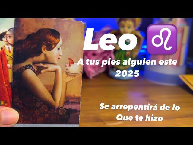 LEO | TENDRÁS TODO EN LA MANO ESTE 2025 MUCHA GENTE SALE Y ENTRAN A TU VIDA PORQUE  TE CAMBIA 180º