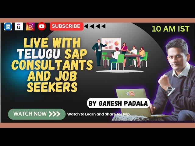 YouTube LIVE with TELUGU SAP Consultants and Job Seekers