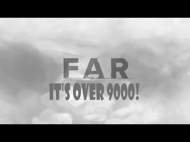 FAR: Lone Sails - It's over 9000! - Achievement/Trophy Guide