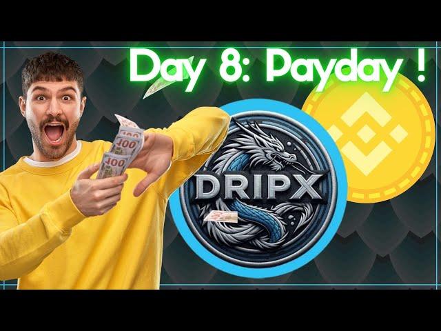 Dripx Made Simple: First Day-8 Payday. Here is My Strategy! #Crypto #Drip #dripx