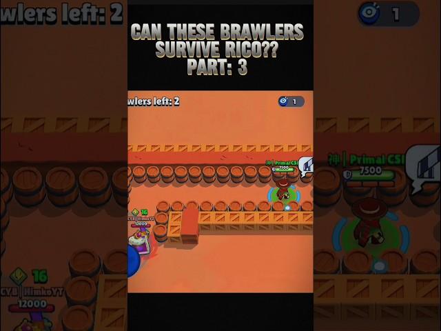 Can these brawlers survive Rico?, #primalcsmgaming#brawlstars #contentcreator #shorts #youtubeshorts