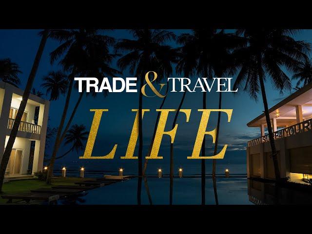 Trade and Travel Life Documentary Relaunch!