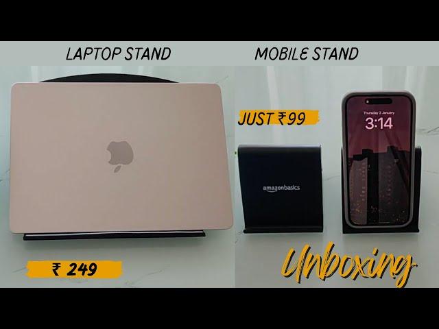 Best Laptop & Mobile Stand Unboxing  | Portronics Laptop Stand | amazon basics Mobile Stand ₹99