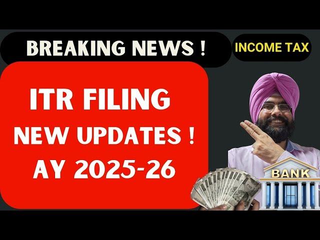 Live ITR FILING  AY 2025-26 NEW UPDATE  Income Tax  ITR FILING  CA Satbir Singh !