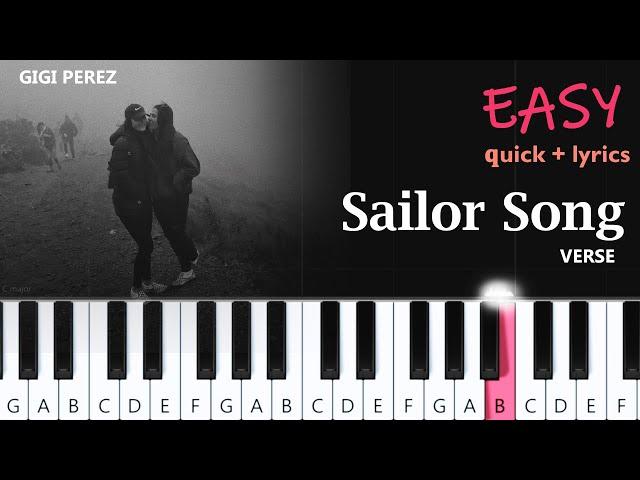 Gigi Perez - Sailor Song ~ VERSE - EASY PIANO TUTORIAL