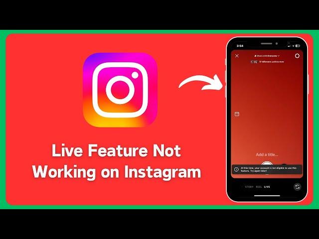 How to Fix "At this time your account is not eligible to use this feature" Instagram Live Error