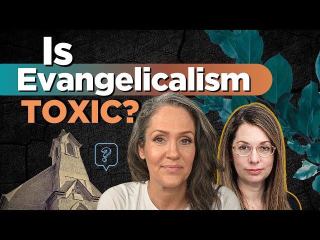 #Exvangelical: Healthy Reformation or Disturbing Trend? with Anne Kennedy