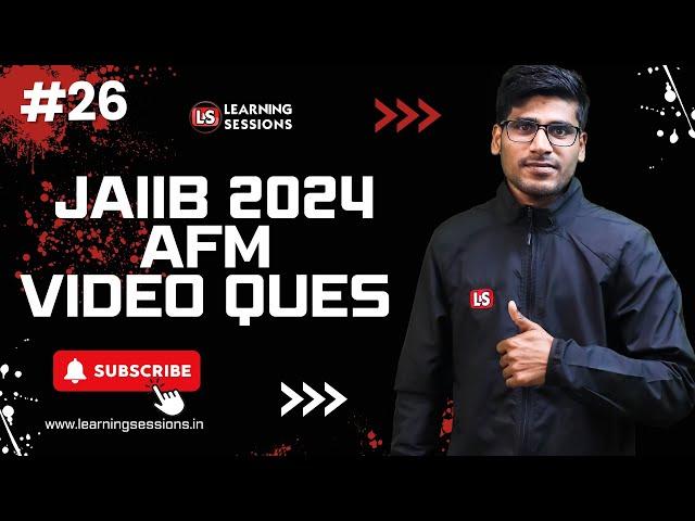 JAIIB AFM 2024 | Capital Investment Decisions & Term loans | Module C #26