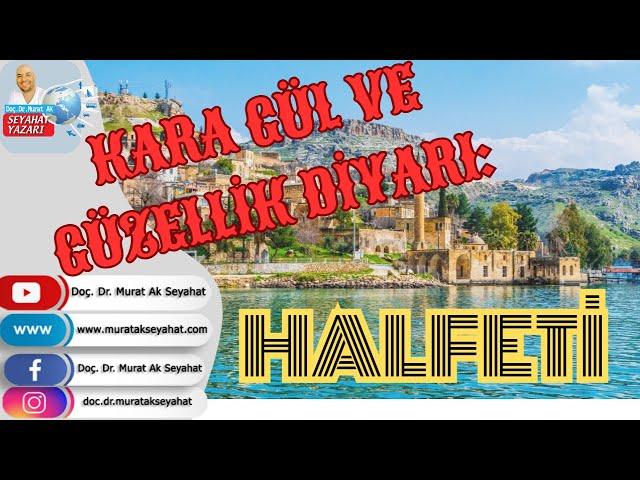 Kara Gül Diyarı: Şanlıurfa Halfeti #urfa #halfeti Halfetide gezilecek yerler Halfeti gezi rehberi