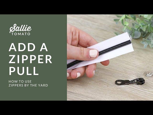 Add Zipper Pull on Raw End of Tape Tutorial