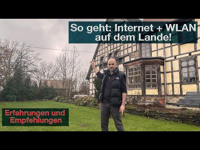 So geht - Internet und WLAN schnell + gute Übertragung, im alten Gebäude und ländlichen Bereich