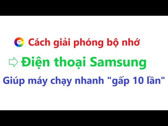 Cách giải phóng bộ điện thoại Samsung, không mất dữ liệu | Bí quyết không thể bỏ qua