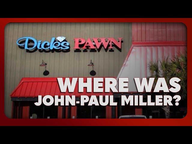 Where Was John-Paul Miller?