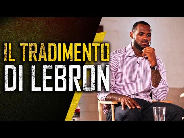 Il doloroso TRADIMENTO di LeBron James ||| The Decision