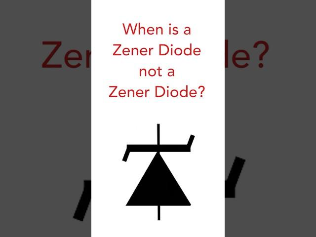 When is a Zener diode not a Zener diode #Zenerdiode