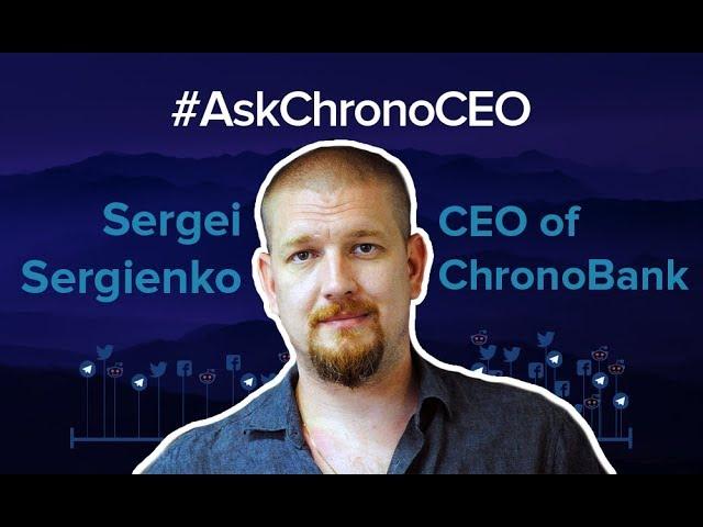 ChronoBank CEO Sergei Sergienko answering questions