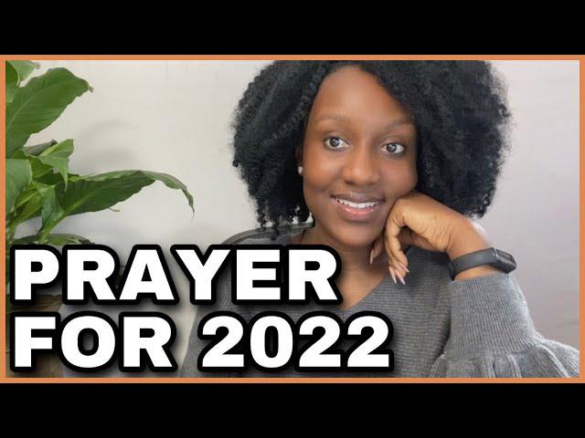 PRAYER FOR 2022 - Rejoice in the Lord! || Prayers For The New Year 2022