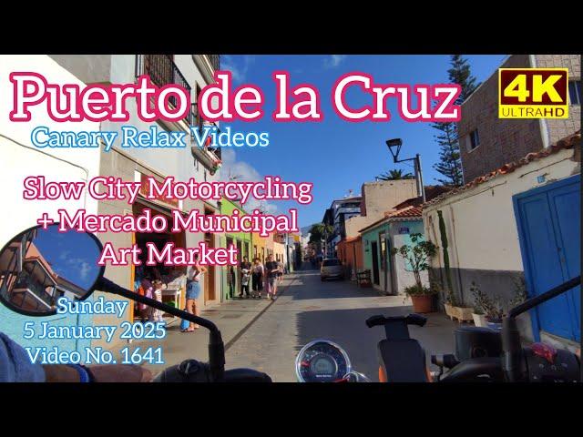 Tenerife ️ Puerto de la Cruz City Motorcycling + Mercado Municipal Art Market 5 January 2025