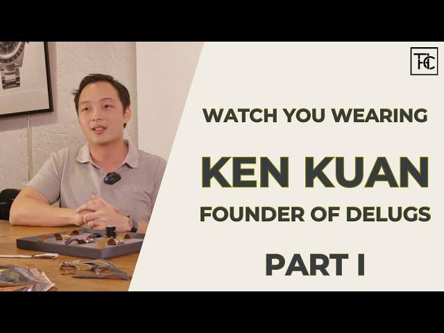 The Art of Watch Straps: Ken Kuan Shares the Delugs Story | Watch You Wearing