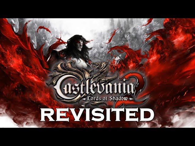 Castlevania Lords of Shadow 2 Revisited