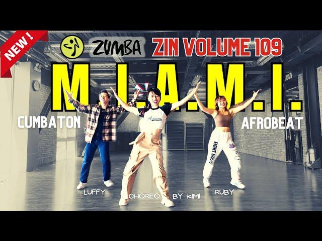 #zumba M.I.A.M.I. by Nacho ZIN VOLUME 109 Cumbaton Afrobeat | ZIN Kimi | Dance Workout #zumbafitness