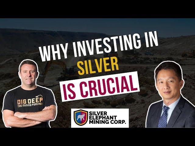 Why Investing in Silver is Crucial: Insights from Silver Elephant's CEO John Lee