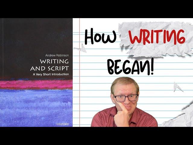 Writing and Script by Andrew Robinson Why Writing Changed the World ️