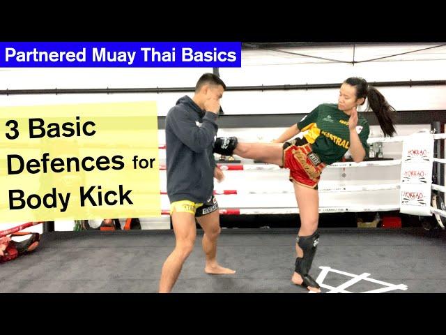 3 Basic Defences against Body Kicks // Muaythai Home Training