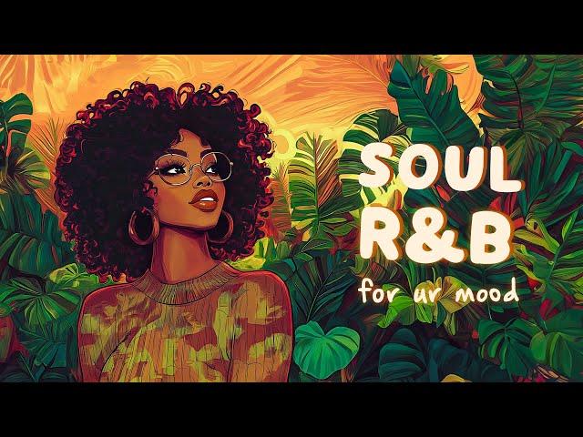 Soul music to touch your feelings - Neo soul mix 2024