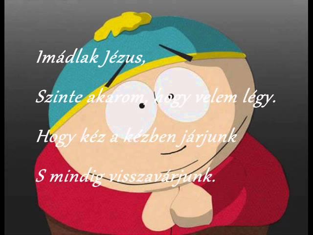 Hit+1 Eric Cartman - Imádlak Jézus