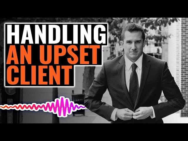 How to Handle a Dissatisfied Client | The Josh Gerben Show