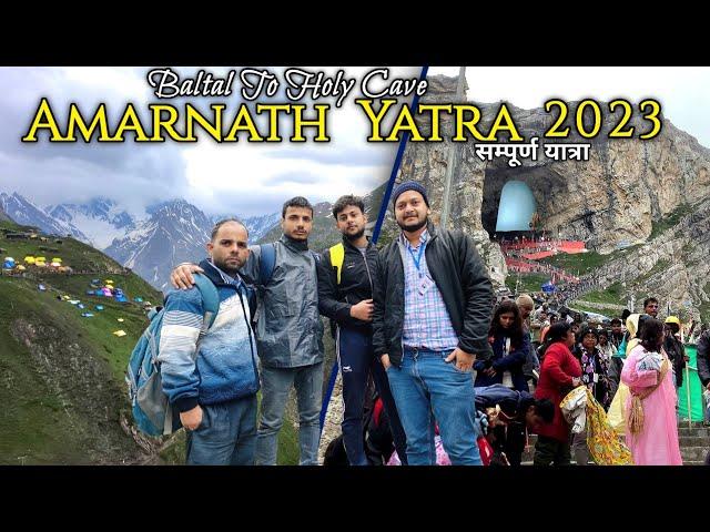 Baltal to Holy Cave Track & Darshan| Amarnath Yatra 2023| संपूर्ण यात्रा | Via Barari Top |LTY Vlogs