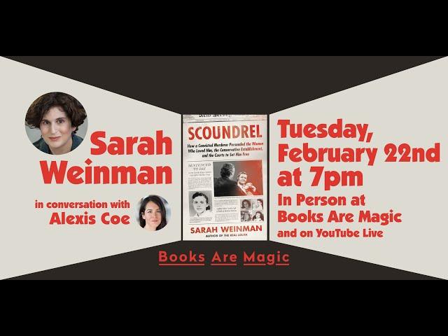 Sarah Weinman: Scoundrel w/ Alexis Coe