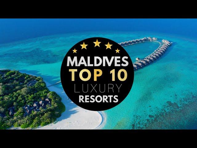 TOP 10  BEST RESORTS IN THE MALDIVES 2023  10 Must-Visit Luxury Hotels You Should Know About (4K)