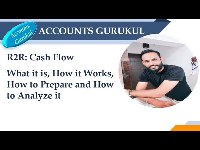 R2R-Cash Flow: What it is, How it Works, How to Prepare and How to Analyze it