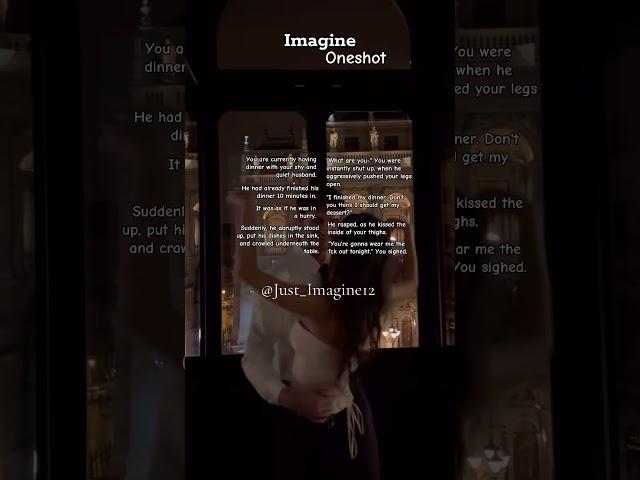 #imagination #imagines #scenario #fypシ゚viral #fyp #spicy #hn #imagine #oneshot #reading #wattpad
