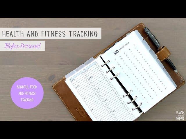 Mindful Diet and Fitness Tracking | Personal Filofax Malden | January 2022