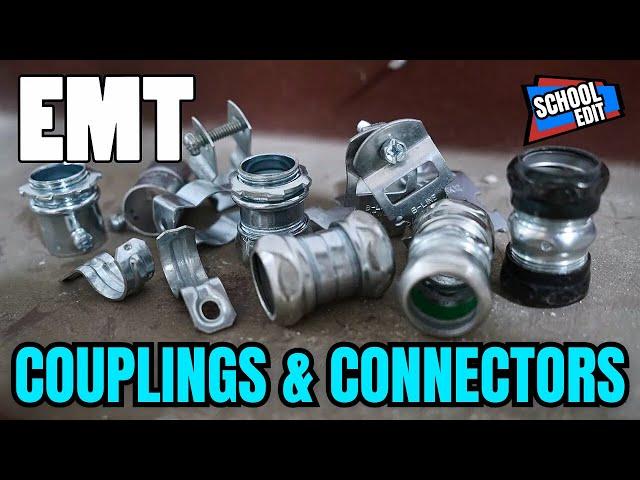 EMT Couplings & Connectors - School Edit